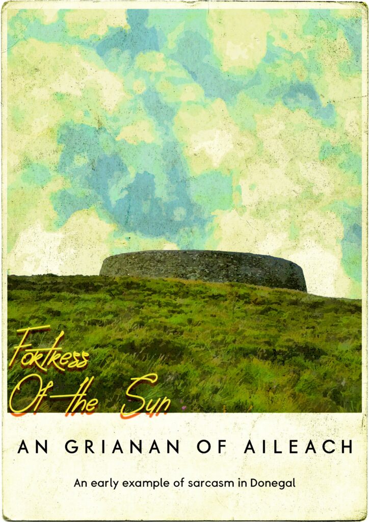 An Grianan Of Aileach